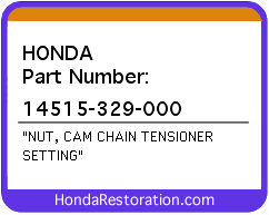HONDA NOS OEM NUT, CAM CHAIN TENSIONER SETTING - 14515-329-000>
	
<div itemprop=