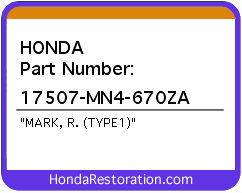 HONDA NOS OEM MARK, R. (TYPE1) - 17507-MN4-670ZA>
	
<div itemprop=