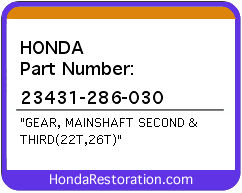 HONDA NOS OEM GEAR (22T,26T) - 23431-286-030>
	
<div itemprop=