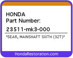 HONDA NOS OEM GEAR, MAINSHAFT SIXTH (32T) - 23511-mk3-000>
	
<div itemprop=