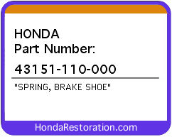 HONDA NOS OEM SPRING, BRAKE SHOE - 43151-110-000>
	
<div itemprop=