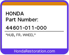 HONDA NOS OEM HUB, FR. WHEEL - 44601-011-000>
	
<div itemprop=