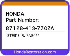 HONDA NOS OEM STRIPE, R. *A34* - 87128-413-770ZA>
	
<div itemprop=