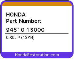 HONDA NOS OEM CIRCLIP (13MM) - 94510-13000>
	
<div itemprop=